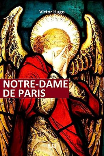 Notre-Dame de Paris: Ed. Integrale italiana (RLI CLASSICI)